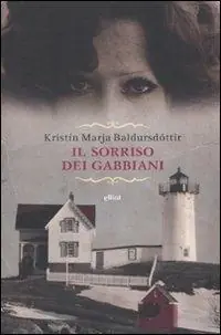 Offerta Limitata Il sorriso dei gabbiani