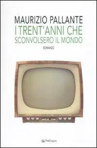 I trent‘anni che sconvolsero il mondo Saldi
