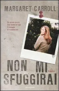 Non mi sfuggirai Occasione Imperdibile