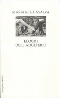Promozione Elogio dell‘adulterio