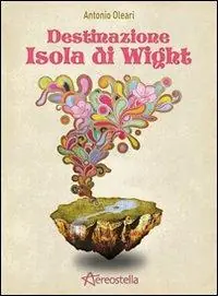 Offerta Lampo Destinazione Isola di Wight