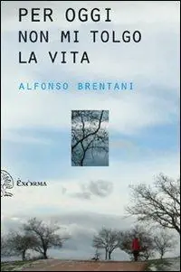 Saldi Per oggi non mi tolgo la vita