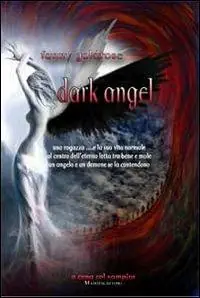 Offerta Speciale Dark angel