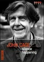 John Cage. Silence happening. Con CD Audio Scelto Dai Clienti