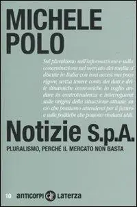 Miglior Prezzo Notizie S.p.A. Pluralismo, perché il mercato non basta