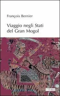 Prezzo Di Fabbrica Viaggio negli stati del Gran Mogol