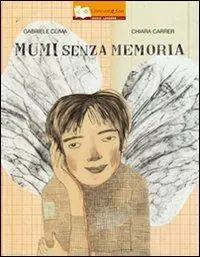 Subito Disponibile Mumi senza memoria. Ediz. illustrata