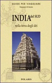Prezzo Conveniente India del Sud. Nella terra degli dèi