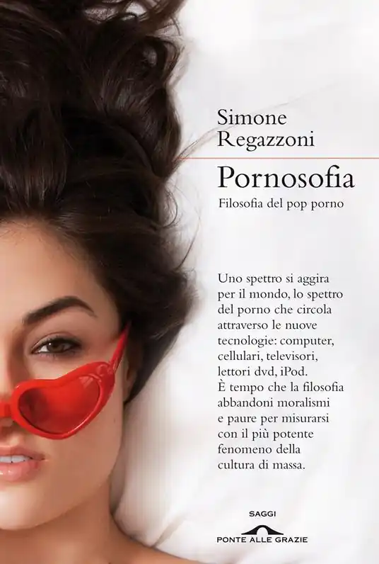 Occasione Pornosofia. Filosofia del pop porno