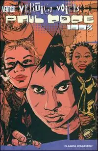 Vertigo voices Paul Pope 100%. Heavy liquid Promozione