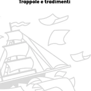 V. V. Trappole e tradimenti Solo Oggi