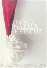 Acquista Ora Babbo Natale è strunz