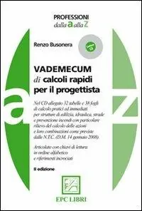 Vademecum di calcoli rapidi per il progettista. Con CD-ROM Direttamente Dal Produttore