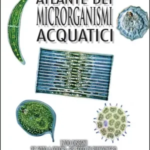 Atlante dei microrganismi acquatici Professionale