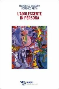Nuova Collezione L‘adolescente in persona