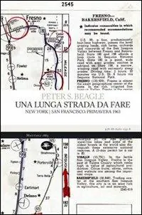 Una lunga strada da fare. New York/San Francisco. Primavera 1963 Saldi