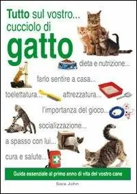 Tutto sul vostro... cucciolo di gatto Economico