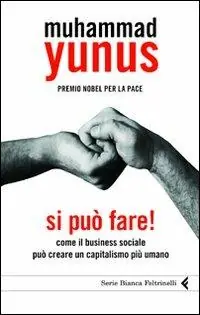 Si può fare! Come il business sociale può creare un capitalismo più umano Popolare