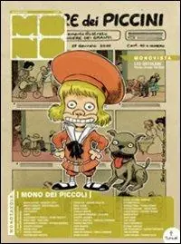 Consegna Rapida Mono dei piccoli. Ediz. illustrata