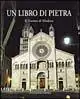 Un libro di pietra. Il Duomo di Modena. Ediz. italiana e inglese Direttamente Dal Produttore