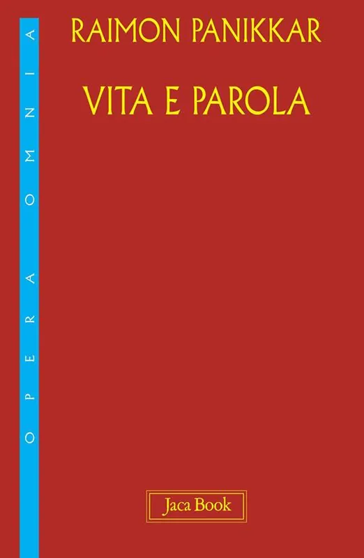 Prezzo Ridotto Vita e parola. La mia opera