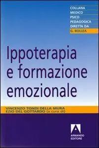 Ippoterapia e formazione emozionale Ultime Pezzi