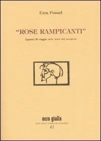 «Rose rampicanti». Appunti di viaggio nelle terre dei trovatori Solo Oggi