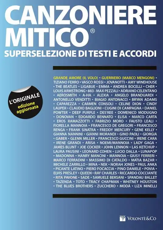 Affare Canzoniere mitico. Superselezione di testi e accordi