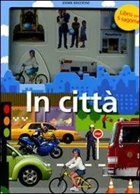 La città. Ediz. illustrata Compra Online