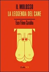 Pagamento Sicuro Il molosso. La leggenda del cane