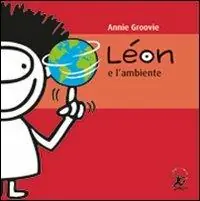 Léon e l‘ambiente. Ediz. illustrata Soddisfatti O Rimborsati