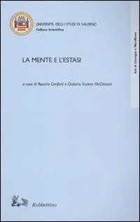 Ultime Pezzi La mente e l‘estasi