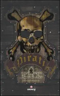 Pirati. Flagello dei mari Prezzo Ridotto