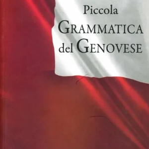 Piccola grammatica del genovese Direttamente Dal Produttore