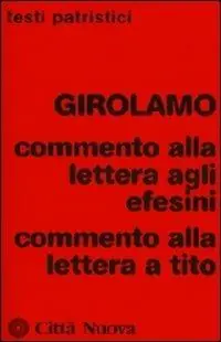 Commento alla Lettera agli Efesini-Commento alla Lettera a Tito Pagamento Sicuro