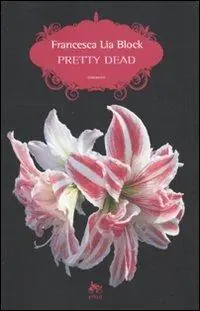 Pretty dead Occasione Imperdibile