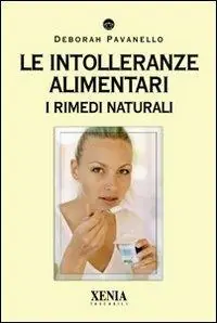 Le intolleranze alimentari. I rimedi naturali Promozione