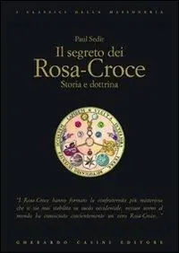 Solo Oggi Il segreto dei Rosa-Croce