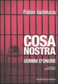 Cosa Nostra. Uomini d‘onore Compra Adesso