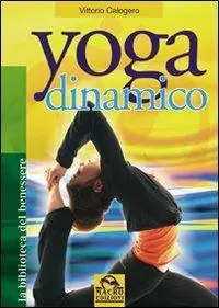 Yoga dinamico Promozione Esclusiva