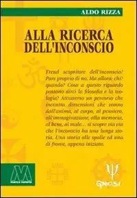 Alla ricerca dell‘inconscio Ordina Subito