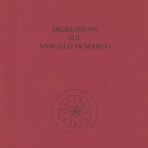 Acquista Ora Digressioni sul Vangelo di Marco