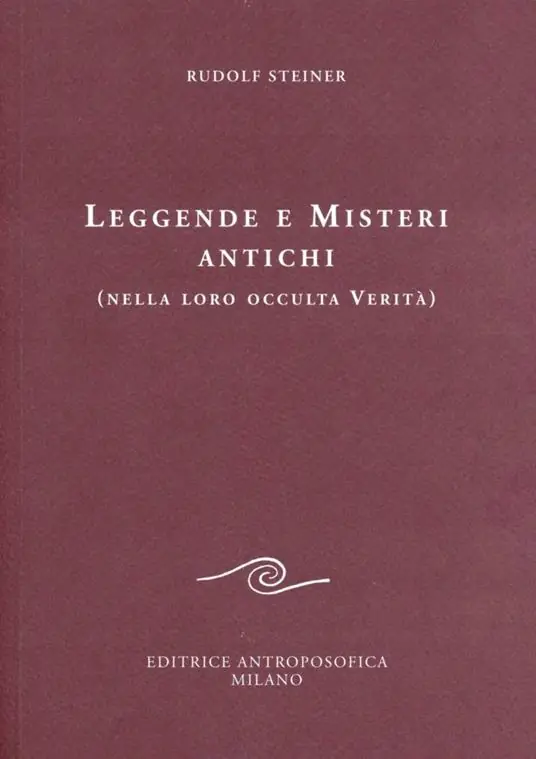 Professionale Leggende e misteri antichi (nella loro occulta verità)