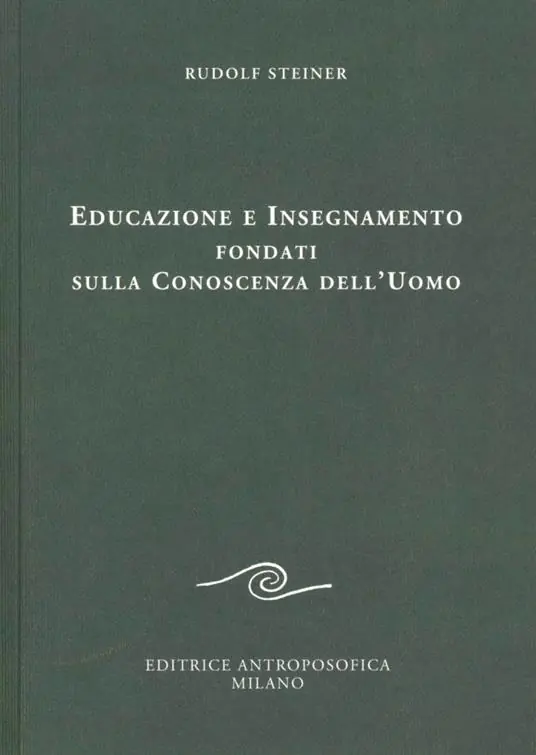 Educazione e insegnamento fondati sulla conoscenza dell‘uomo Di Tendenza