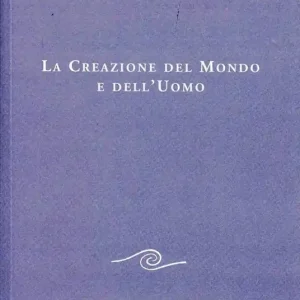Creazione del mondo e dell‘uomo Nuovo Arrivo
