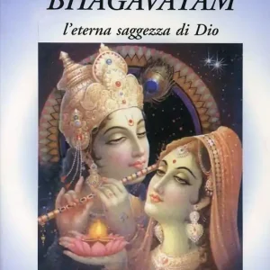 Srimad Bhagavatam. L‘eterna saggezza di Dio Prezzo Scontato