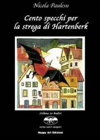 Prezzo Di Fabbrica Cento specchi per la strega di Hartenberk