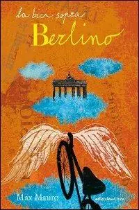 Occasione La bici sopra Berlino
