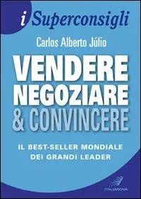 Pagamento Sicuro Vendere, negoziare & convincere