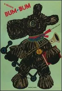 Il grande Bum-Bum. Ediz. illustrata Offerta Limitata